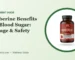 Berberine with Ceylon cinnamon capsules – benefits for blood sugar, dosage and safety